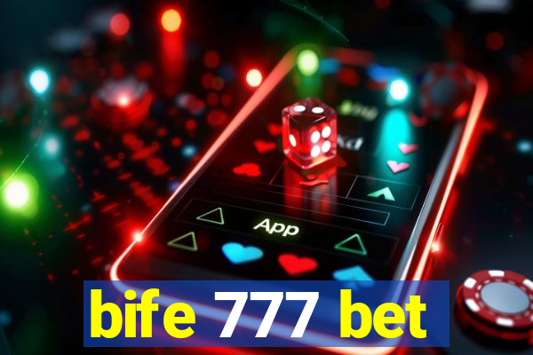 bife 777 bet